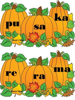 pu sa
ka
re ra
ma
Kam’s bbm
Kam’s bbm
 