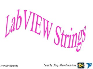 LabVIEWStrings eexample definitions and test for using string variables ...