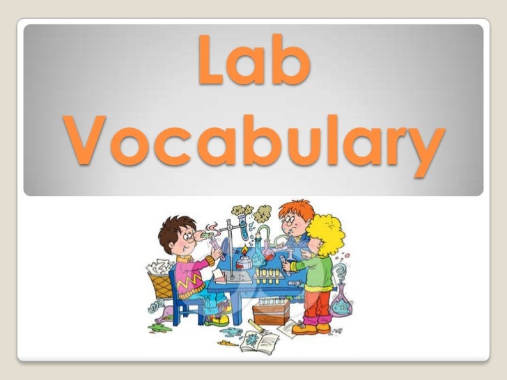 Lab vocabulary