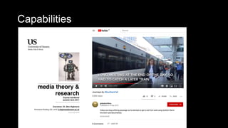 Capabilities
 