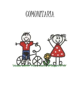 COMUNITARIA 
 