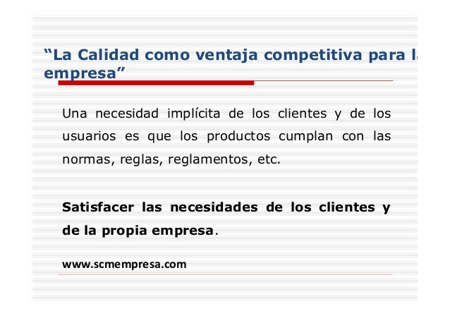 La calidad como ventaja competitiva para la empresa