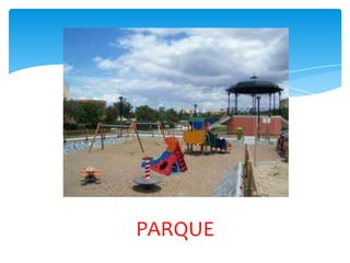 PARQUE