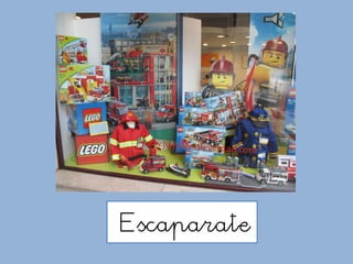 Escaparate
 