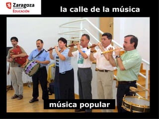 la calle de la música música popular 