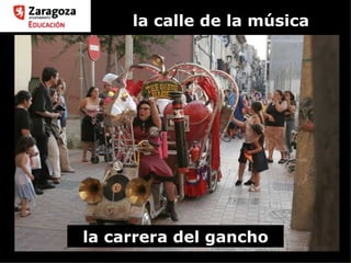 la calle de la música la carrera del gancho 