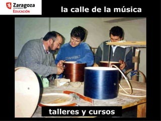 la calle de la música talleres y cursos 