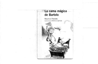 La cama magica bartolo