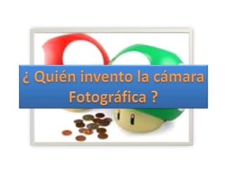 La Camara Fotografica