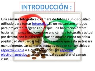 La Camara Fotografica