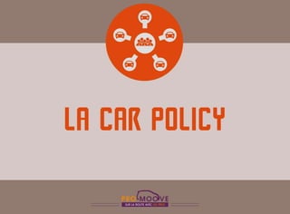 La Car Policy