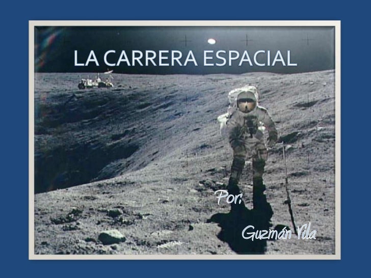 La carrera espacial