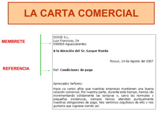 LA CARTA COMERCIAL MEMBRETE REFERENCIA 