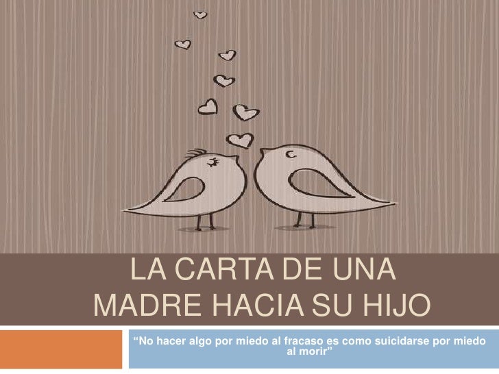 La carta de una madre hacia su hijo