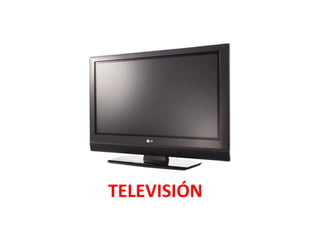TELEVISIÓN