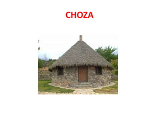 CHOZA