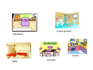 Salón Comedor Cuarto de baño Cocina Dormitorio  