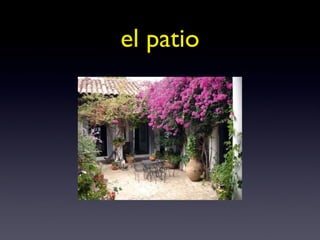 el patio 