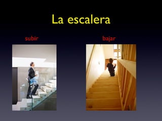La escalera subir bajar 