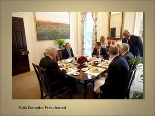 Salla Comedor Presidencial 