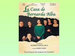 La casa de bernarda alba