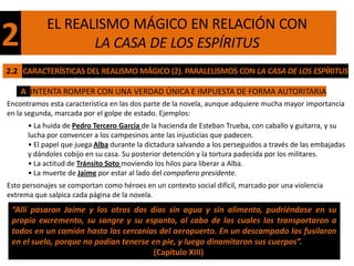 EL REALISMO MÁGICO EN RELACIÓN CON
2                  LA CASA DE LOS ESPÍRITUS
2.2 CARACTERÍSTICAS DEL REALISMO MÁGICO (2)...