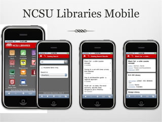 NCSU Libraries Mobile 