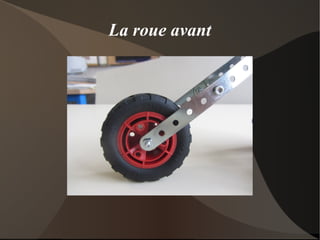 La roue avant