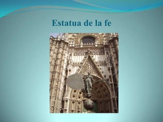 Estatua de la fe
 