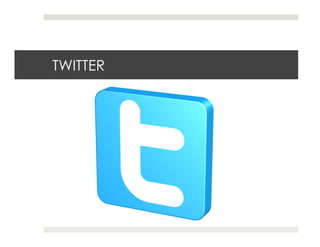 TWITTER
 