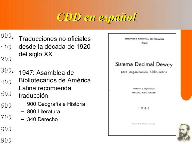La Clasificación Decimal Dewey y sus traducciones al español