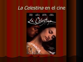 La Celestina  en el cine 
