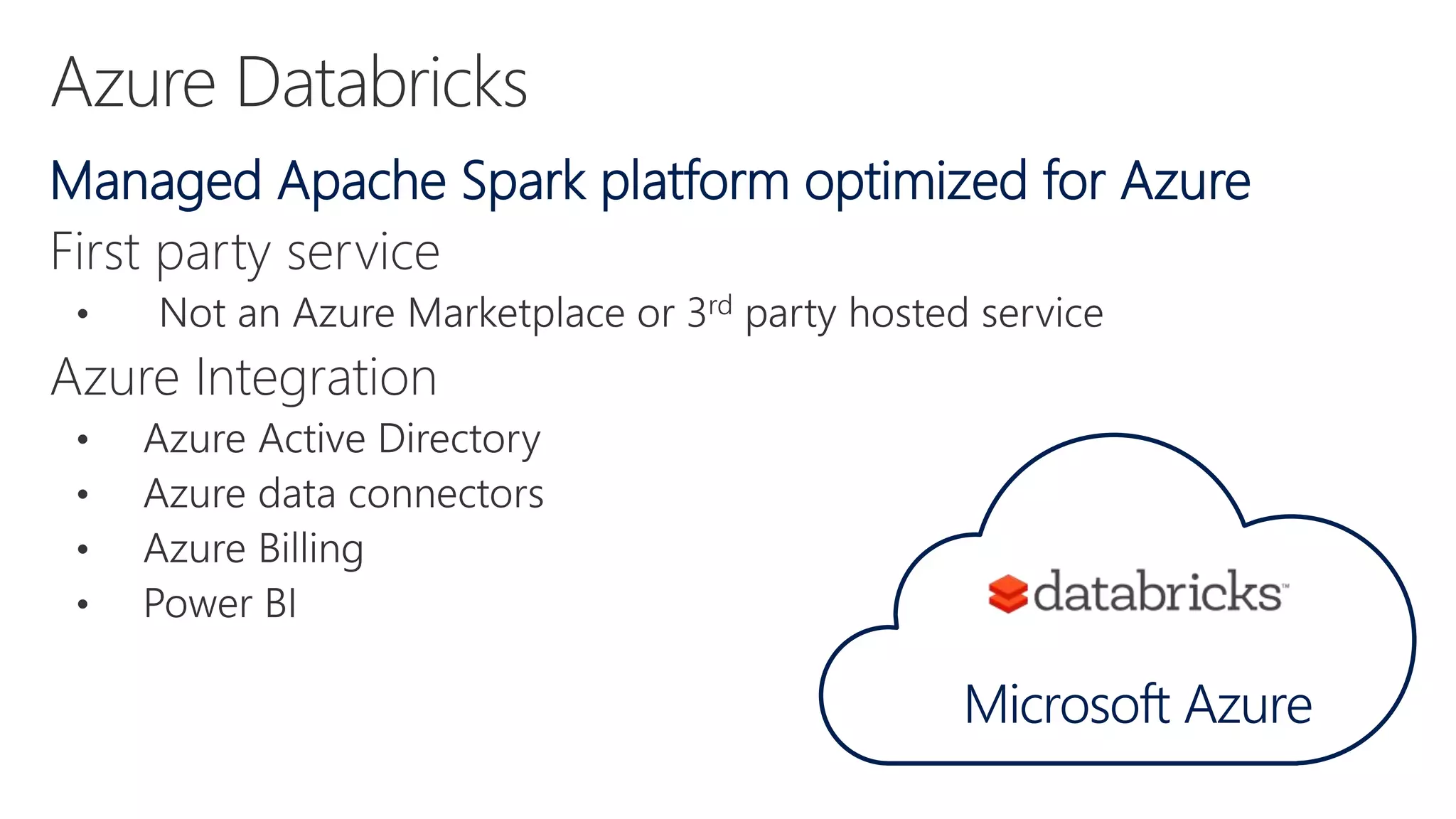 Managed Apache Spark platform optimized for Azure Microsoft Azure 