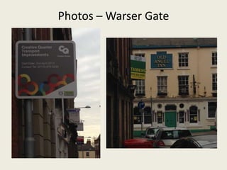 Photos – Warser Gate
 