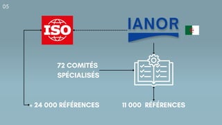 05
11 000 RÉFÉRENCES
72 COMITÉS
SPÉCIALISÉS
+ 24 000 RÉFÉRENCES
 