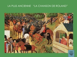 LA PLUS ANCIENNE “LA CHANSON DE ROLAND”
 