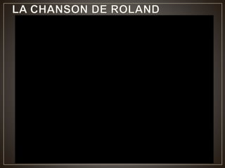 3.2 La Chanson de Roland