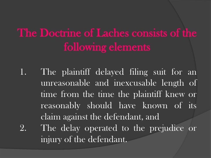 Laches and acquiescence