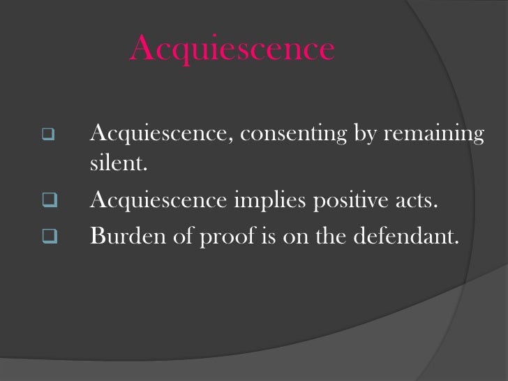 Laches and acquiescence