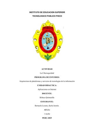 "Importancia de la Ciberseguridad en el Mundo Digital Actual" | PDF