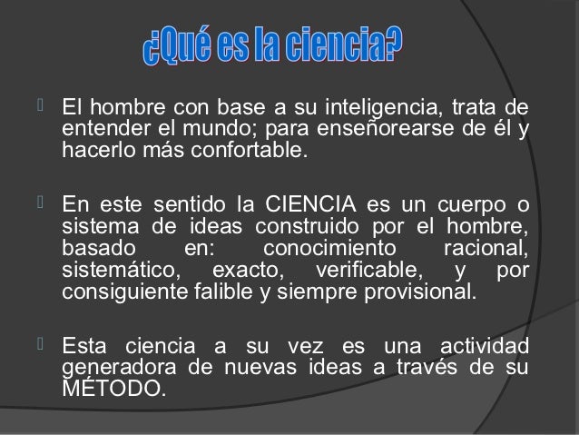 La ciencia su método y su filosofía