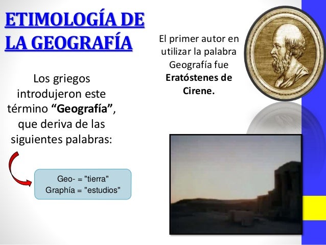 Etimologia De La Palabra Geografia es.slideshare.net