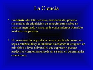 La ciencia y el conocimiento y el saber | PPT