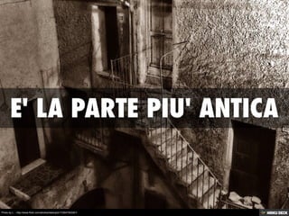 Photo by L. - http://www.flickr.com/photos/italianjob17/2647053261/

 