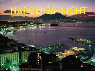 LA CITTA' DI NAPOLI   05/05/2012   15
 