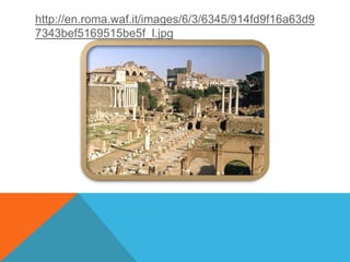 http://en.roma.waf.it/images/6/3/6345/914fd9f16a63d9
7343bef5169515be5f_l.jpg