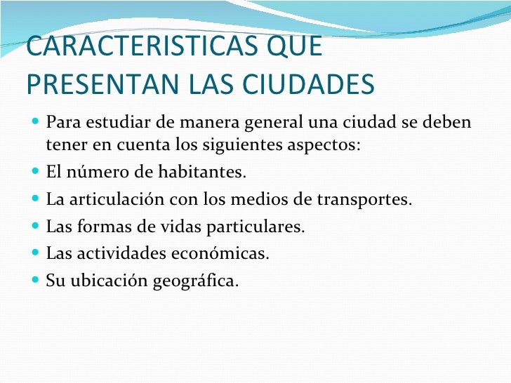 La ciudad como un espacio geografico