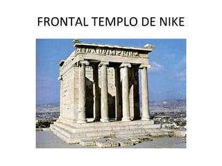 FRONTAL TEMPLO DE NIKE
 
