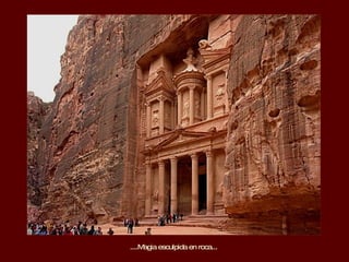 ....Magia esculpida en roca...   