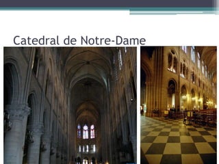 Catedral de Notre-Dame
 